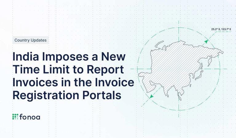 India Imposes a New Time Limit to Report Invoices in the Invoice Registration Portals