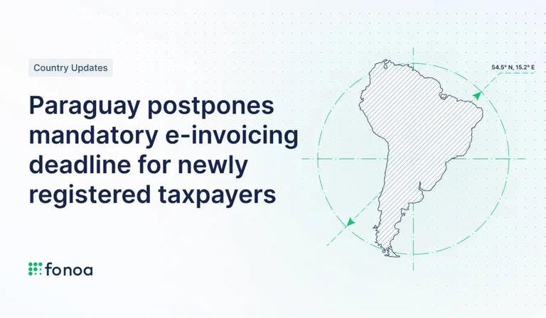Paraguay postpones mandatory e-invoicing deadline for newly registered taxpayers